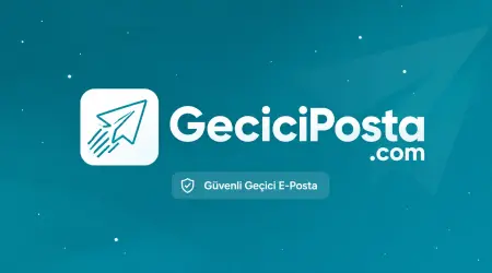 Geçici Mail Nedir? Güvenli ve Ücretsiz Geçici E-Posta Rehberi